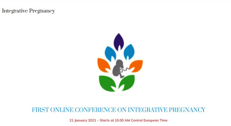 21 January ? 2021 FIRST ONLINE CONFERENCE ON INTEGRATIVE PREGNANCY